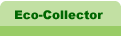 Eco-collector